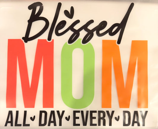 Blessed mom