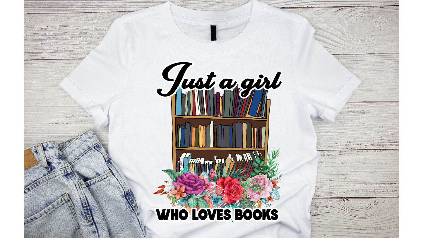 JUST A GIRL WHO LOVES BOOKS