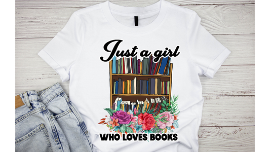 JUST A GIRL WHO LOVES BOOKS