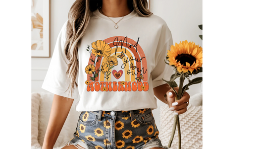 MIND YOUR OWN MOTHERHOOD