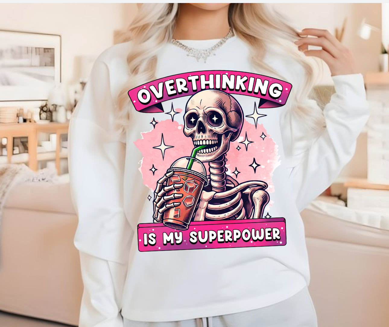 OVERTHINKING IS MY SUPERPOWER