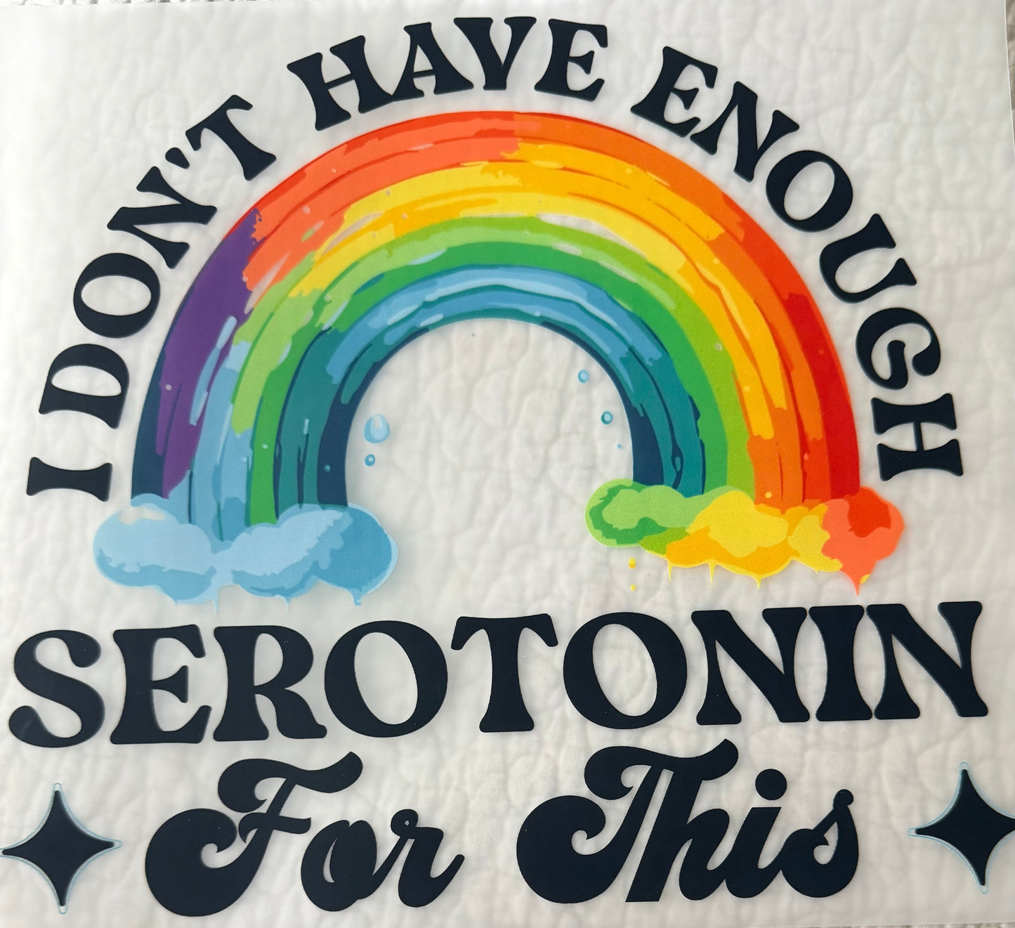 Not enough serotonin
