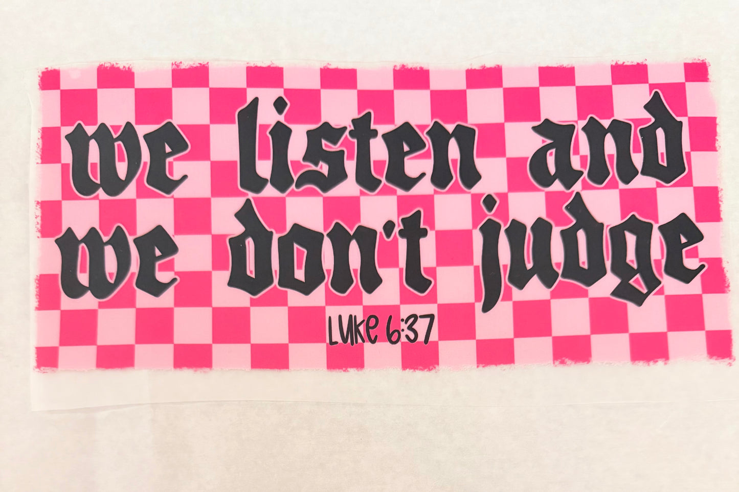 Listen don’t judge