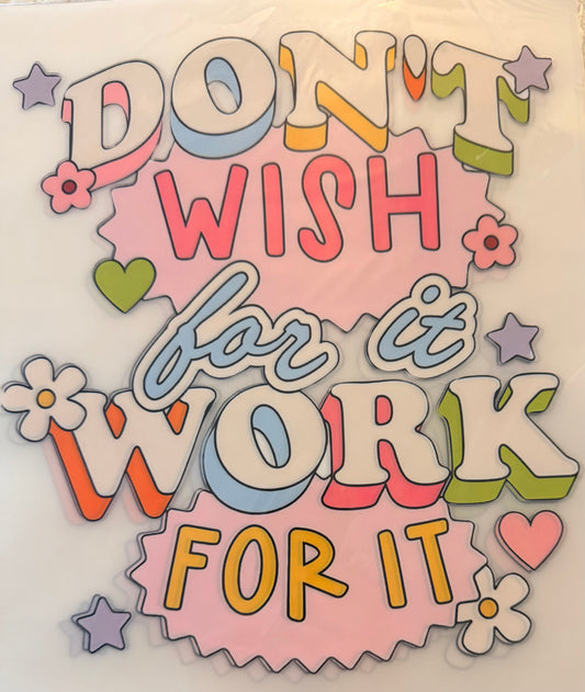 Work for it