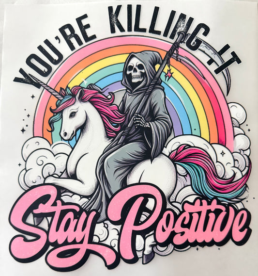 You’re killing it