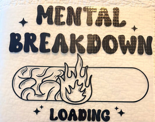 Mental breakdown