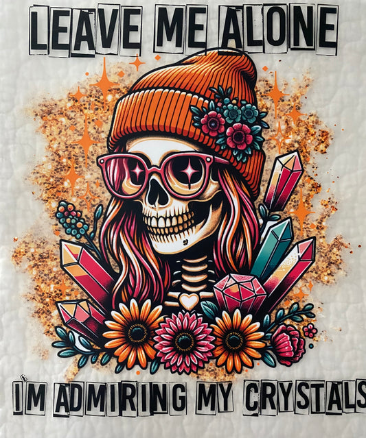 Admiring my crystals