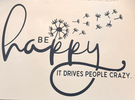 Be happy