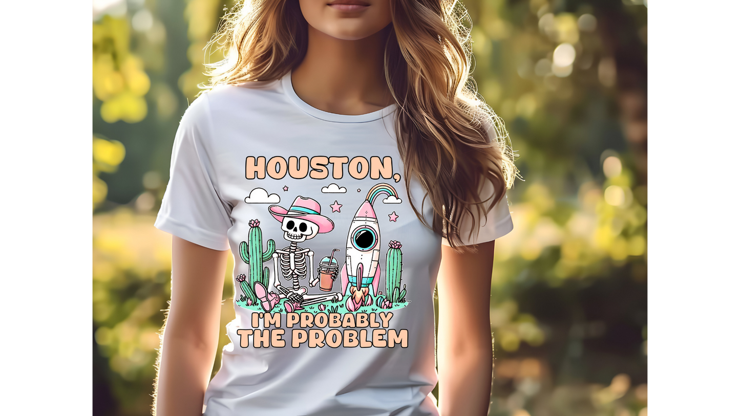 HOUSTON PROBABLY THE PROBLEM