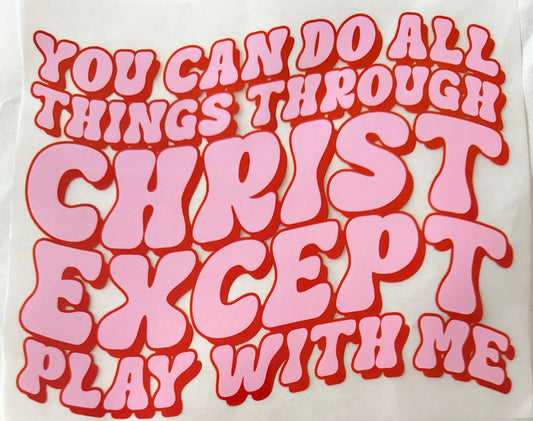 Except play with me