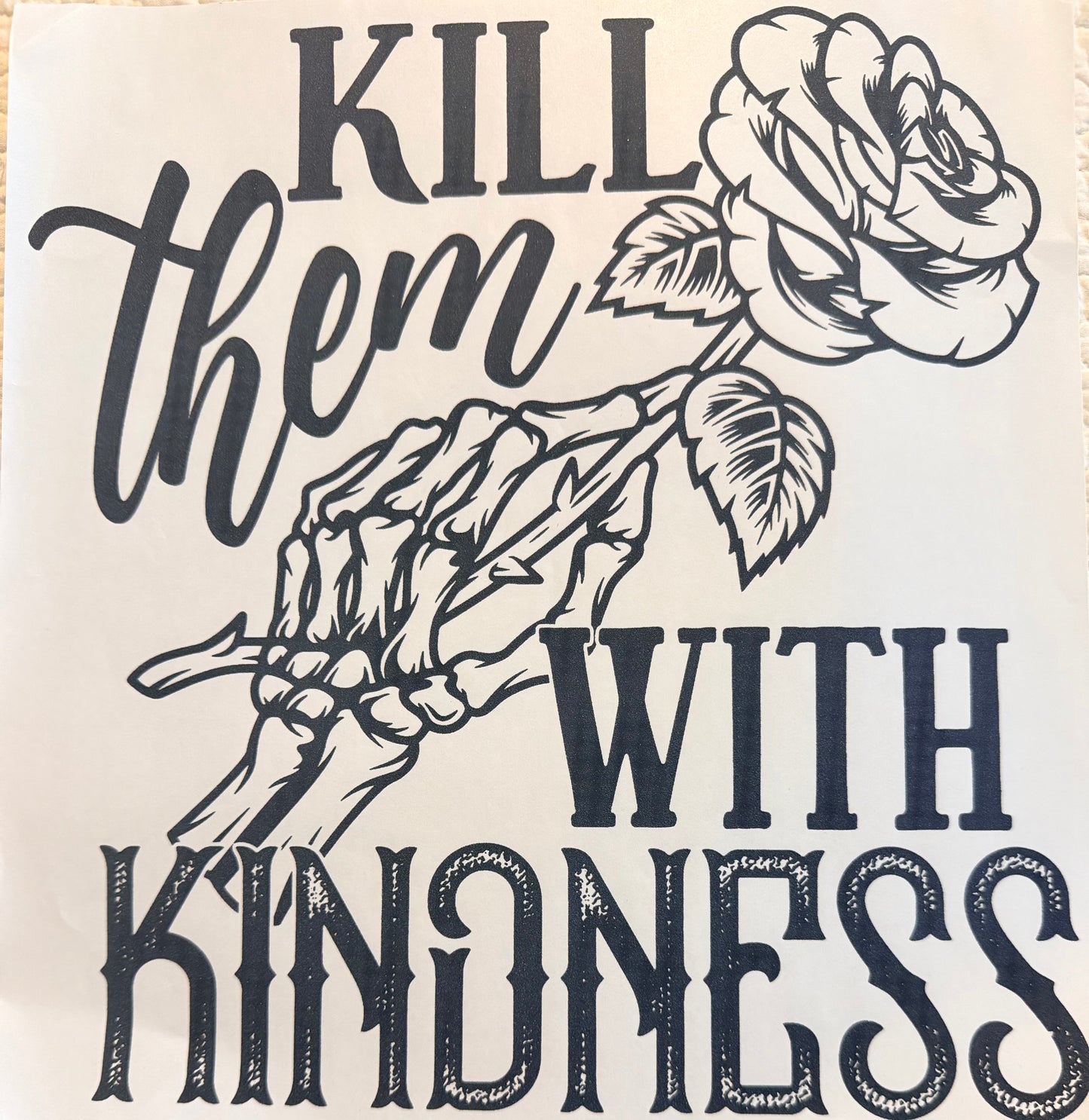 Kill them with kindness