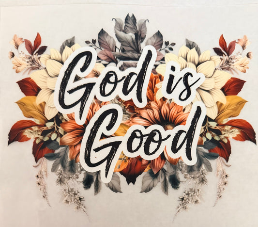 God is good floral
