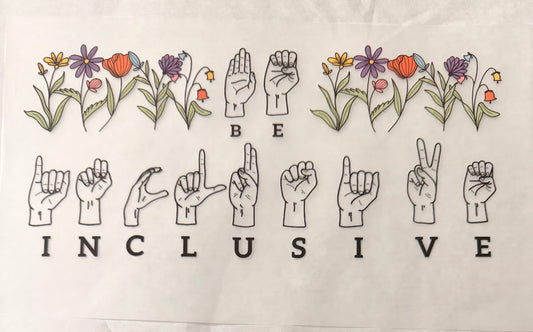 Be inclusive