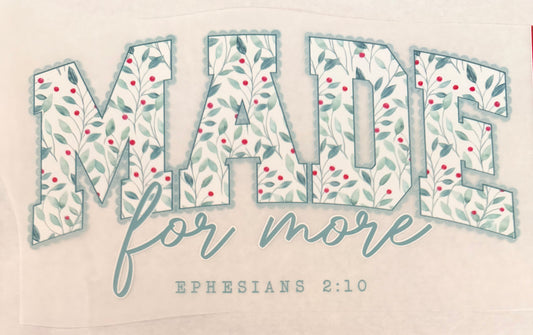 Made for more