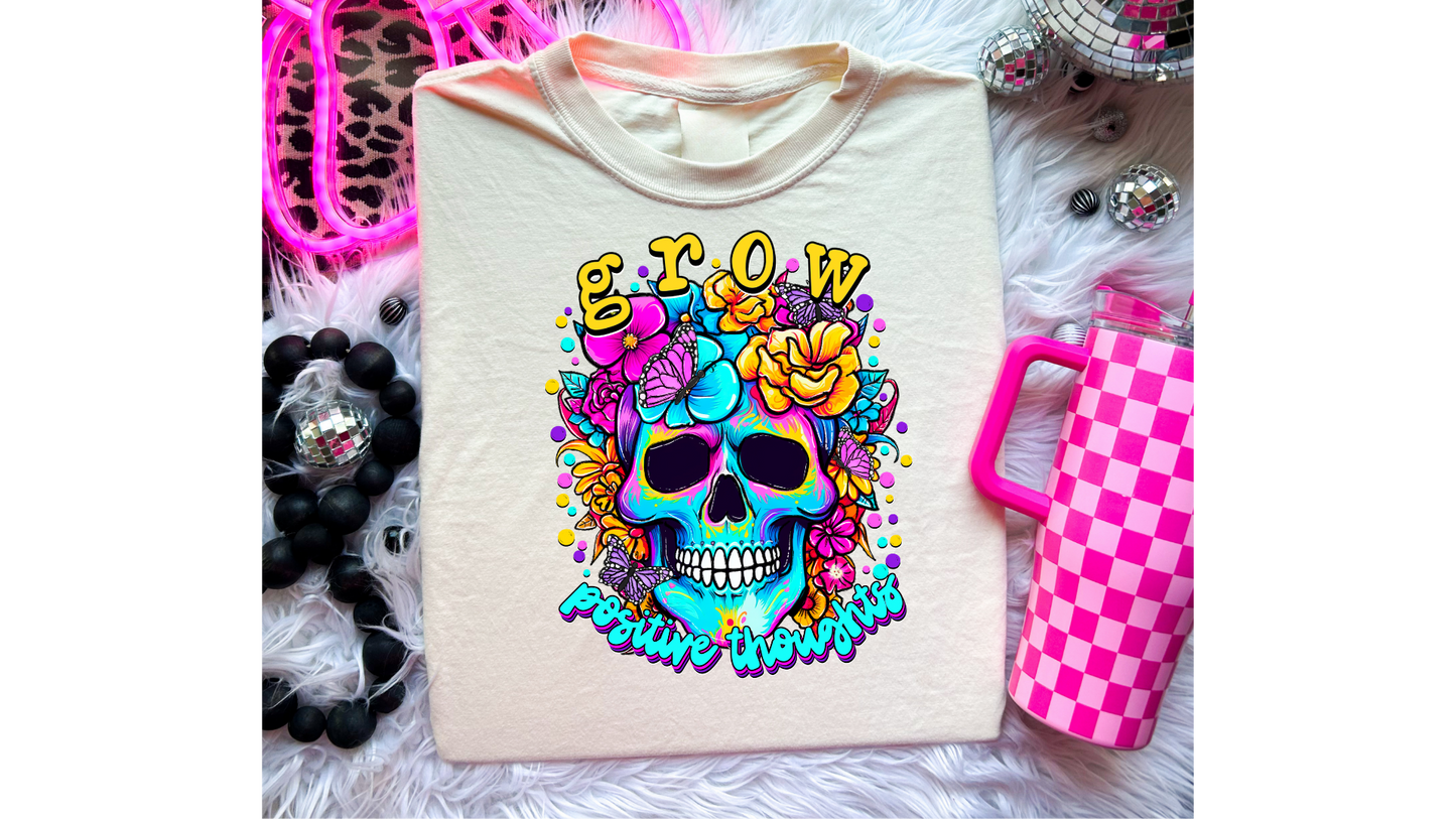 GROW POSITIVE THOUGHTS