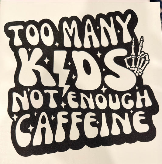 Too many kids