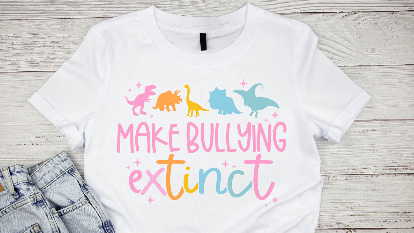 MAKE BULLYING EXTINCT