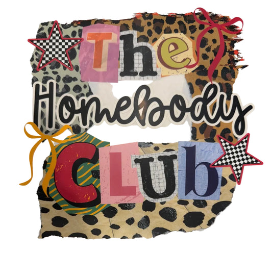 Homebody club