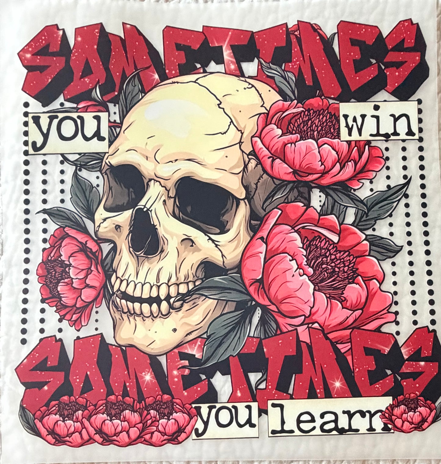 Sometimes you learn