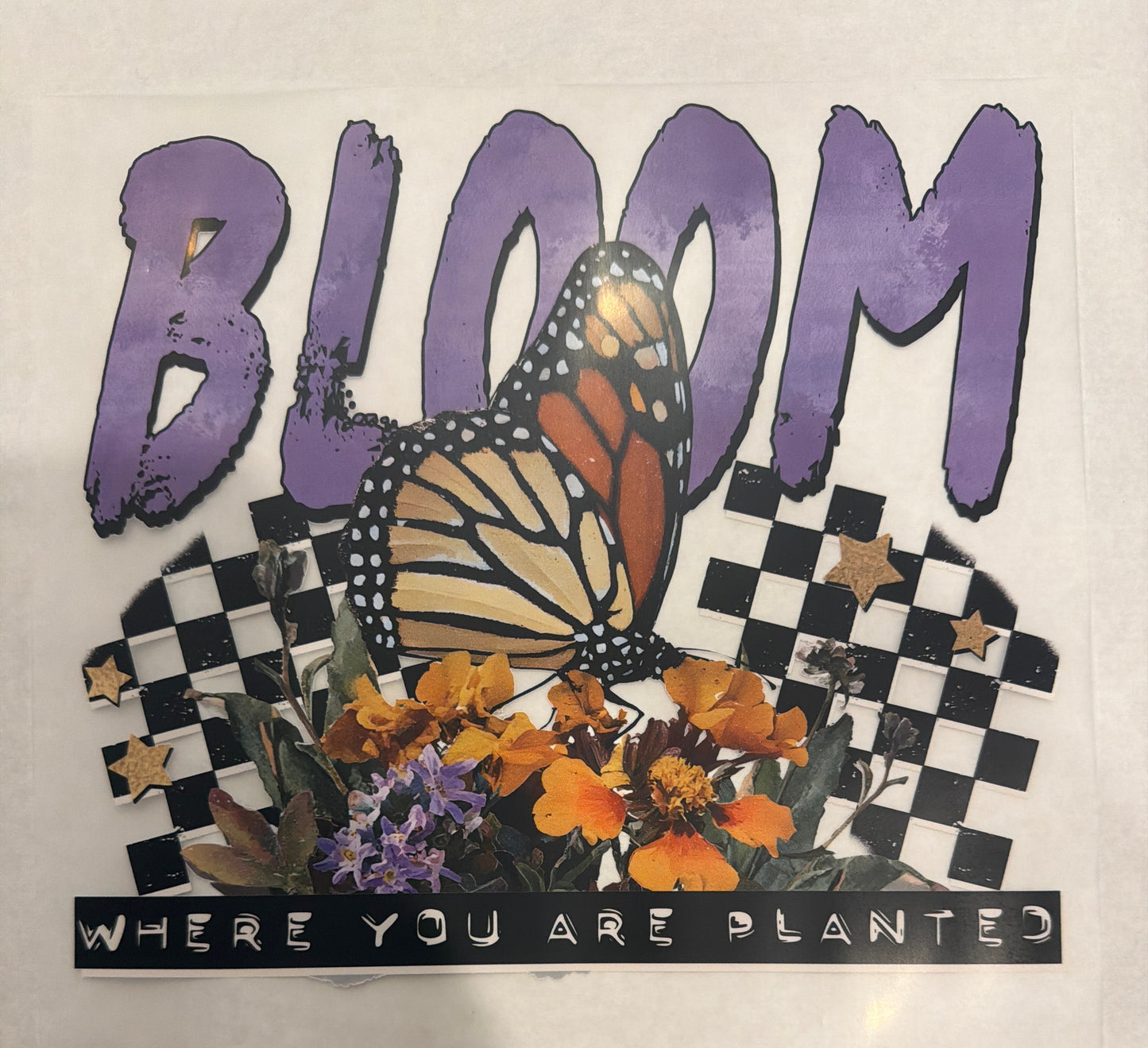 Bloom where you are planted