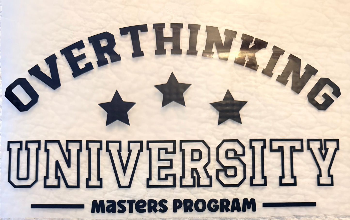 Overthinking university