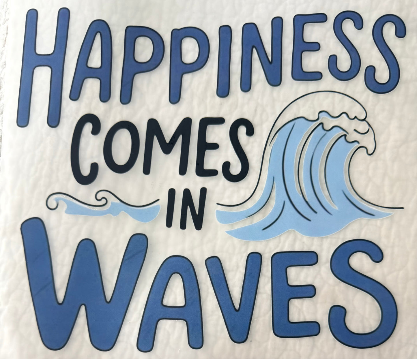 Comes in waves