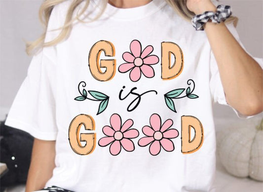 GOD IS GOOD FLORAL