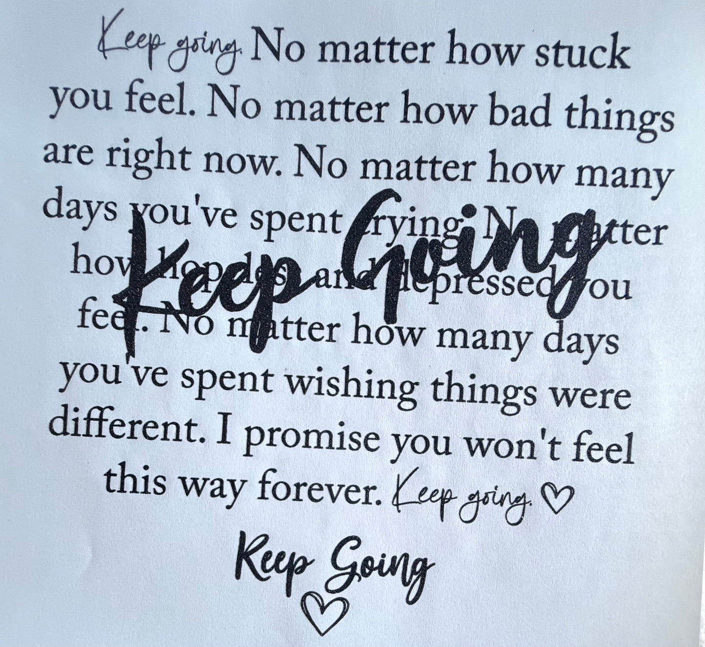 Keep going