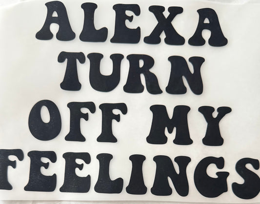 Alexa turn off feelings