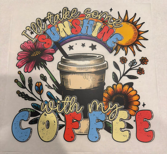Sunshine with my coffee