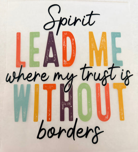 Spirit lead me