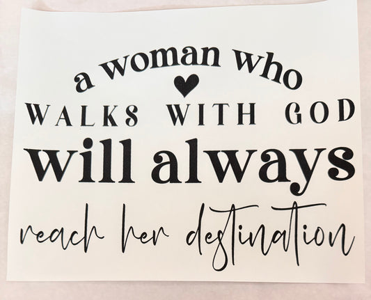 A woman who walks with God