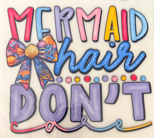 Mermaid hair don’t care