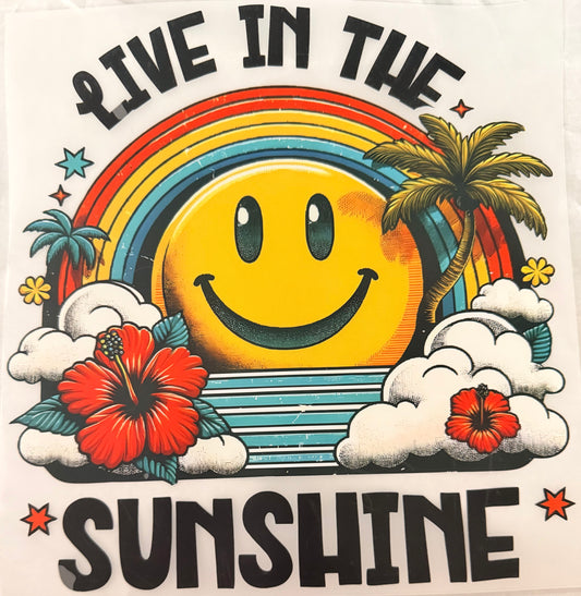 Live in sunshine