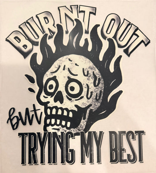 Burnt out