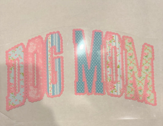Lace dog mom