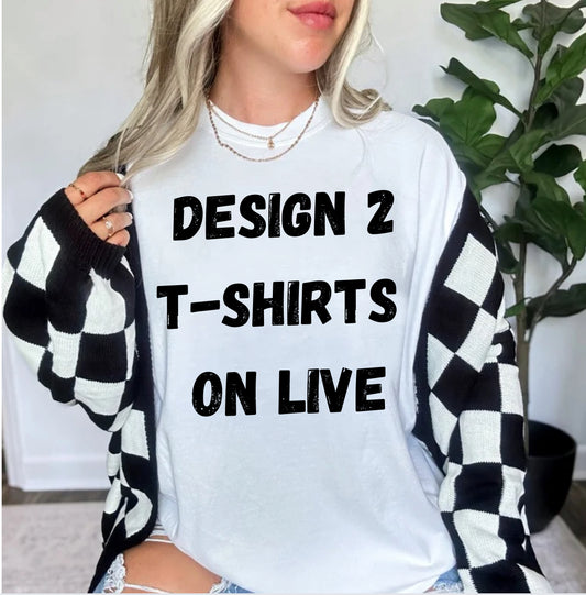 BUILD 2 TSHIRTS ON LIVE